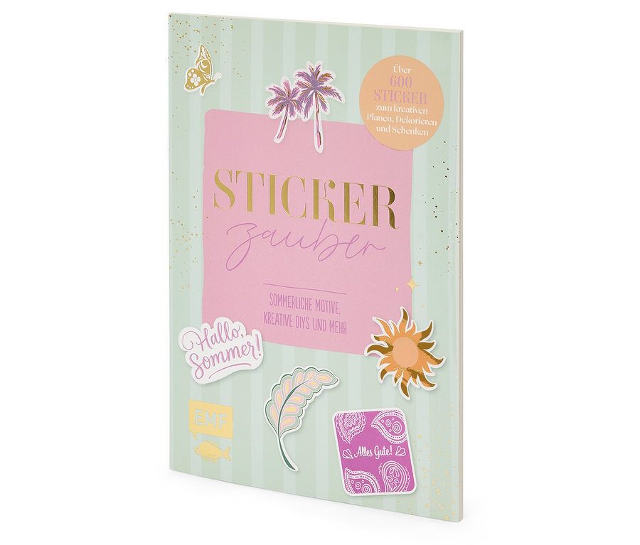 Un livre d'autocollants intitulé « Sticker Zauber » avec des motifs estivaux et plus de 600 autocollants pour la planification créative, la décoration et les cadeaux.